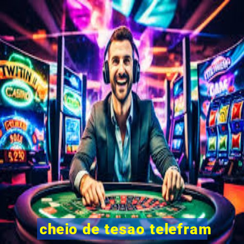 cheio de tesao telefram